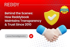 How Reddybook Maintains Transparency & Trust Since 2010