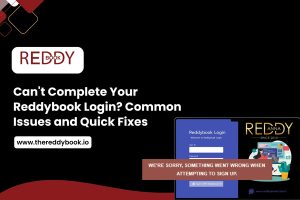 Read more about the article Can’t Complete Your Reddybook Login? Common Issues and Quick Fixes for Immediate Access
