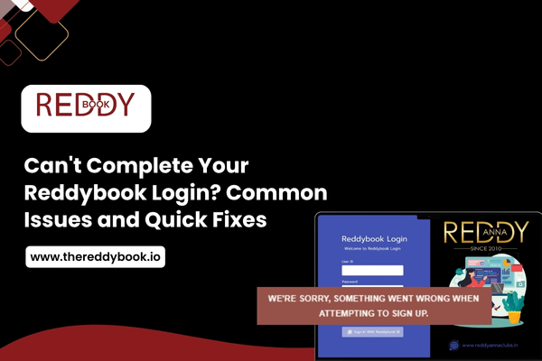 Read more about the article Can’t Complete Your Reddybook Login? Common Issues and Quick Fixes for Immediate Access