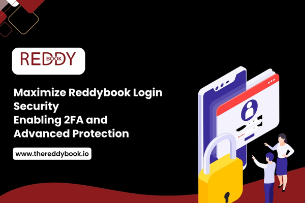 Read more about the article Maximize Reddybook Login Security: Enabling 2FA and Advanced Protection for Your Account
